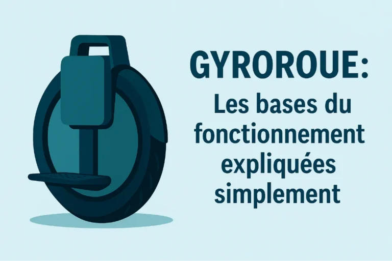 gyroroue les bases du fonctionnement