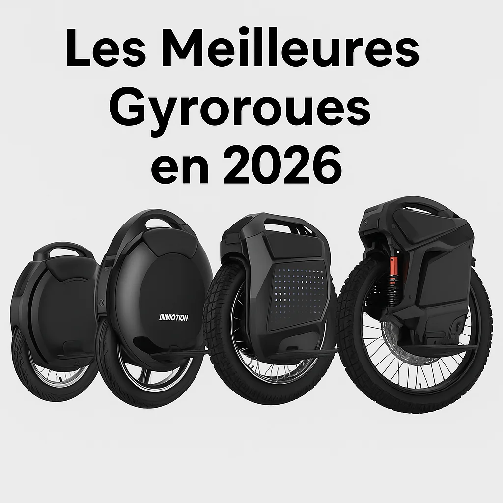 meilleure gyroroue 2026